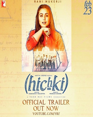 دانلود تریلر رسمی فیلم هندی Hichki 2018 رانی موکرجی