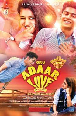 دانلود فیلم هندی Oru Adaar Love 2019 (عشق خاص ما)