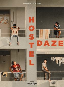 دانلود سریال هندی Hostel Daze 2019 ( خوابگاه ژولیده ) فصل یک کامل